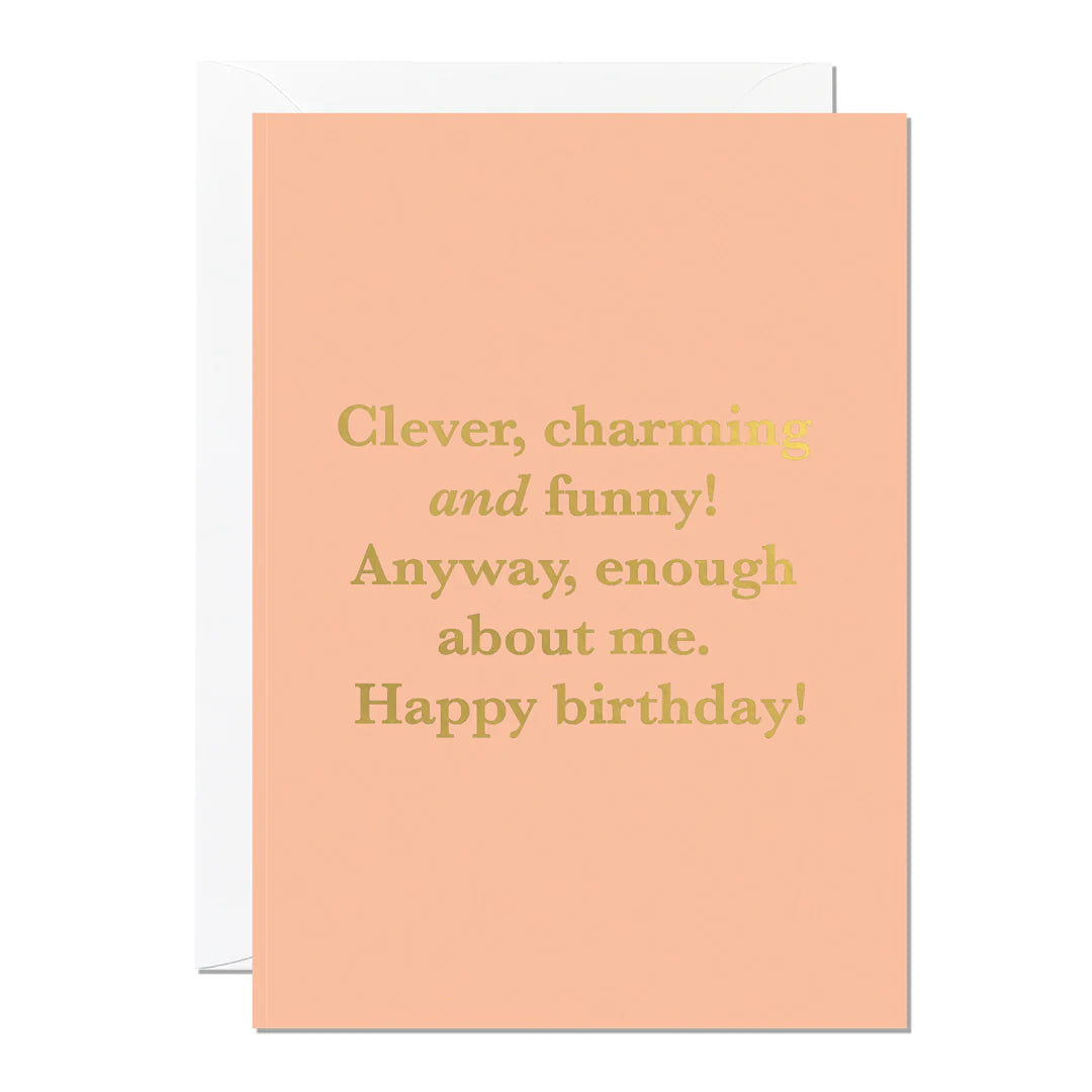 Clever Charming Funny Birthday Card