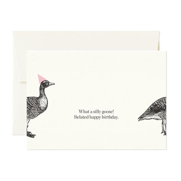 Silly Goose Belated Birthday Card
